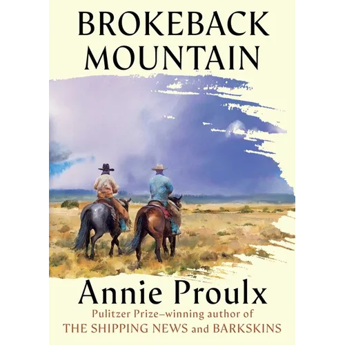Brokeback Mountain: Now a Major Motion Picture