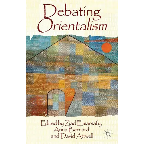Debating Orientalism - Hardcover - IBook Store