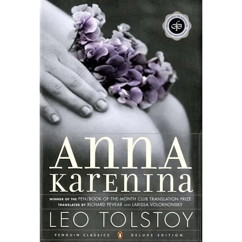 Anna Karenina: (Penguin Classics Deluxe Edition) - Paperback