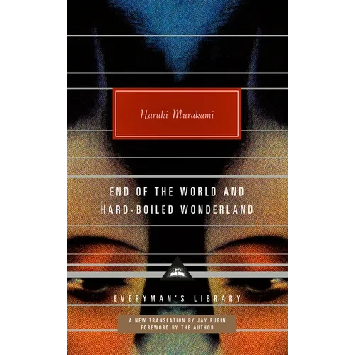 End of the World and Hard-Boiled Wonderland: A New Translation - Hardcover