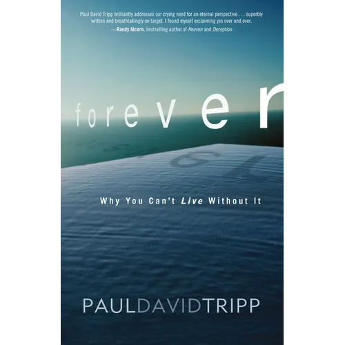 A Forever: Why You Can't Live Without It