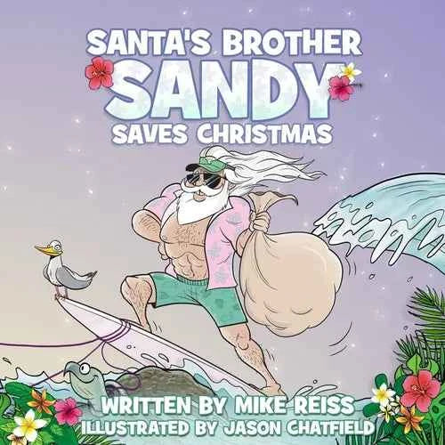 Santa's Brother Sandy Saves Christmas - Paperback