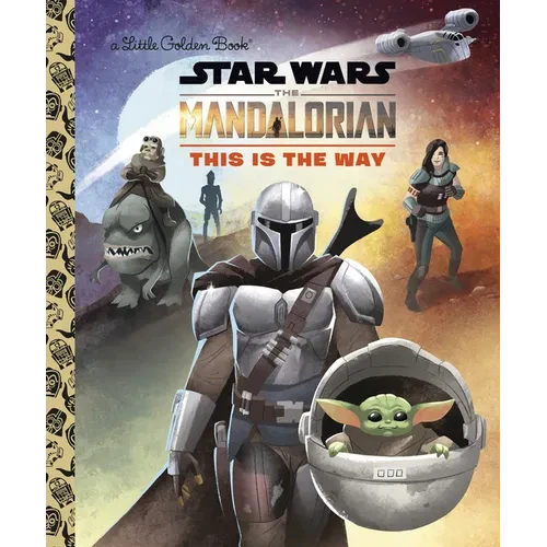 This Is the Way (Star Wars: The Mandalorian) - Hardcover