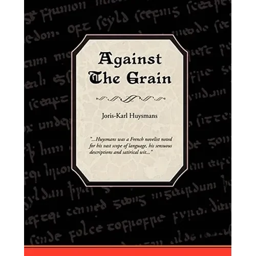 Against the Grain - Paperback