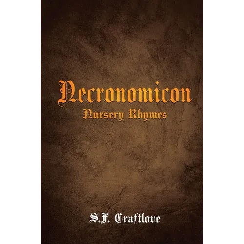 Necronomicon: Nursery Rhymes - Paperback
