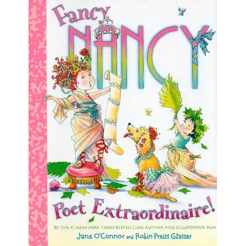 Fancy Nancy: Poet Extraordinaire! - Hardcover