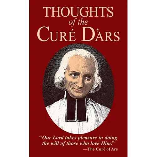 Thoughts of the Cure of Ars - Paperback