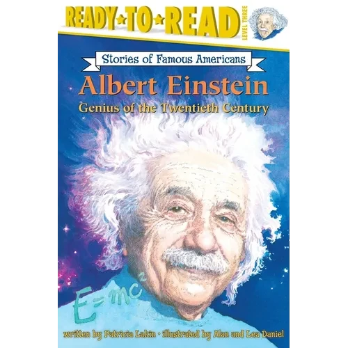 Albert Einstein: Genius of the Twentieth Century (Ready-To-Read Level 3) - Paperback
