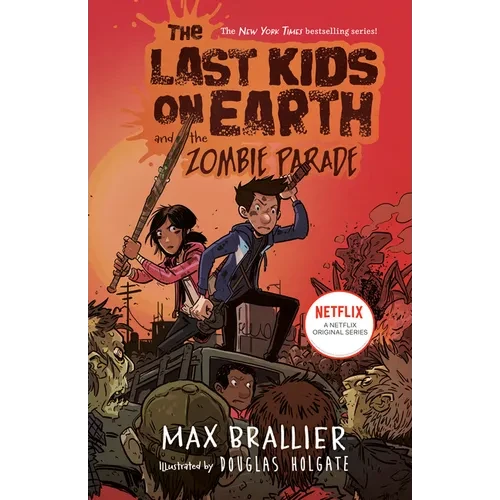 The Last Kids on Earth and the Zombie Parade - Hardcover