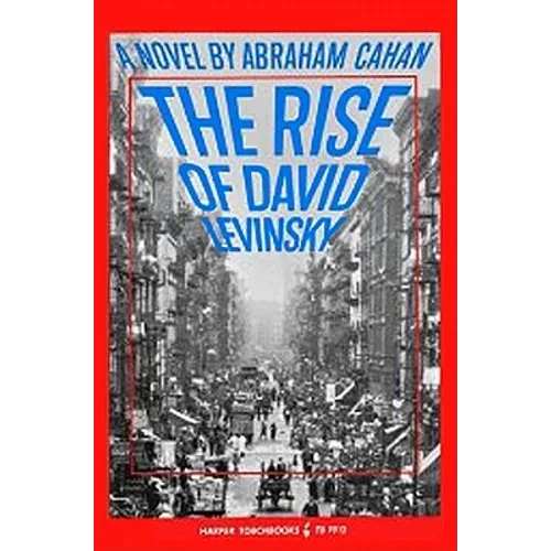 Rise of David Levinsky - Paperback