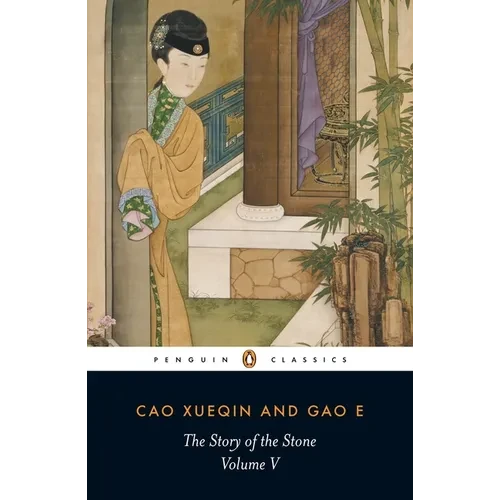 The Story of the Stone, Volume V: The Dreamer Wakes, Chapters 99-120 - Paperback