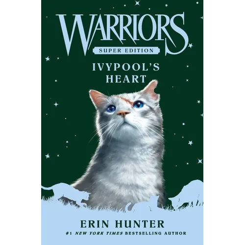 Warriors Super Edition: Ivypool's Heart - Paperback - IBook Store