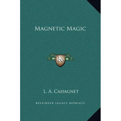 Magnetic Magic - Hardcover - IBook Store