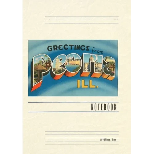 Vintage Lined Notebook Greetings from Peoria, Illinois - Paperback