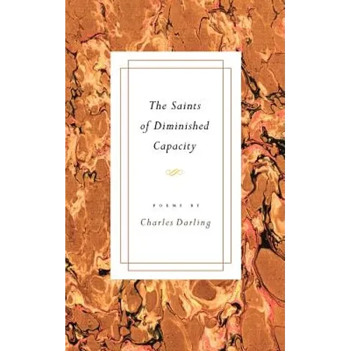 The Saints of Diminished Capacity - Paperback