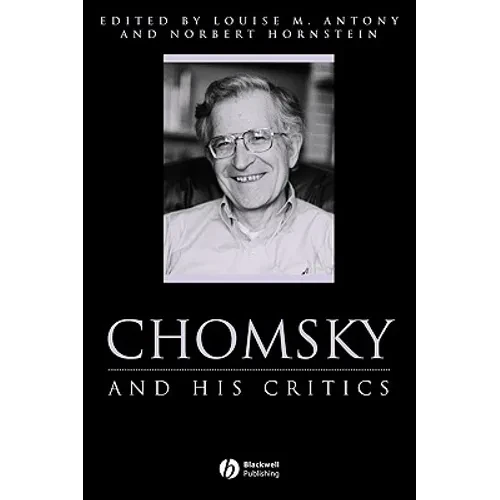 Chomsky and His Critics