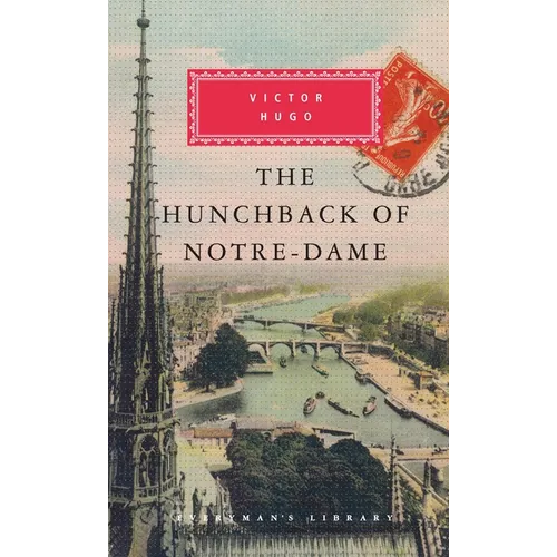 The Hunchback of Notre-Dame: Introduction by Jean-Marc Hovasse