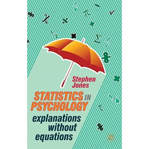 Statistics in Psychology: Explanations without Equations - Paperback - IBook Store