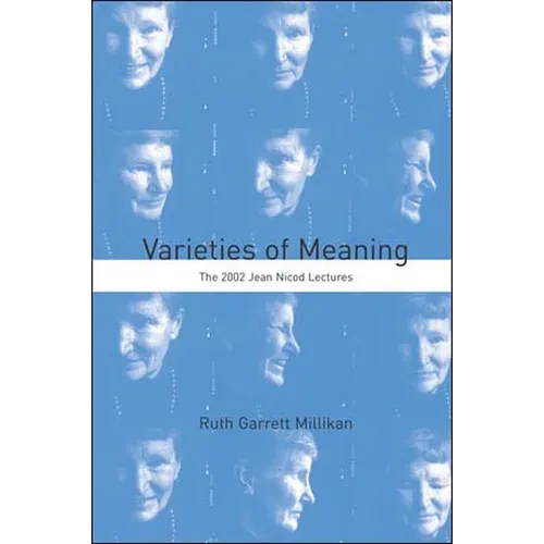 Varieties of Meaning: The 2002 Jean Nicod Lectures - Paperback - IBook Store