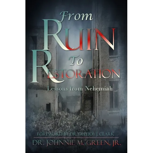 From Ruin to Restoration - Paperback - IBook Store