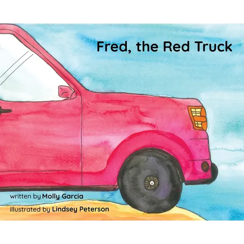 Fred, the Red Truck