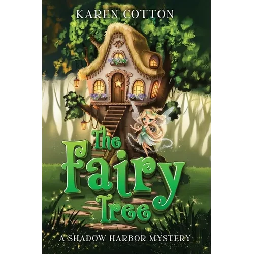 The Fairy Tree: A Shadow Harbor Mystery - Paperback