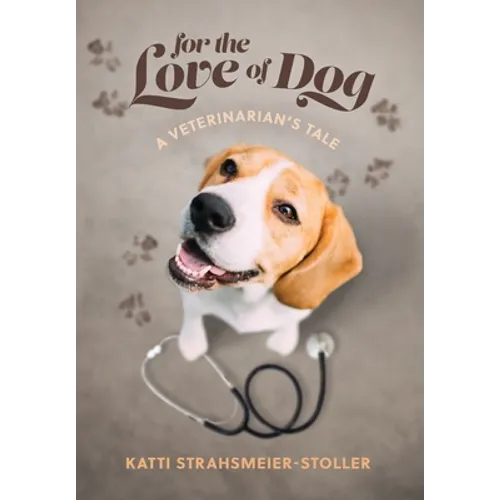 For the Love of Dog