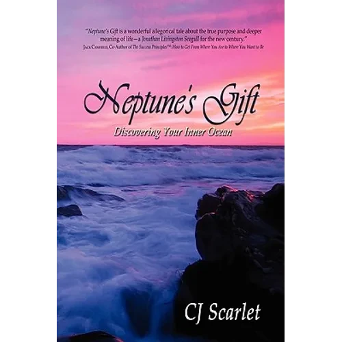 Neptune's Gift: Discovering Your Inner Ocean - Paperback