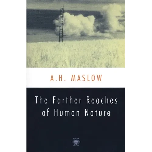 The Farther Reaches of Human Nature - Paperback