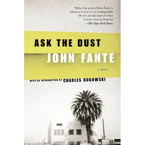 Ask the Dust - Paperback