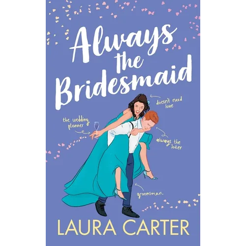 Always the Bridesmaid - Hardcover - IBook Store