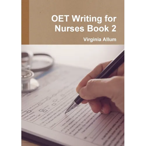 OET Writing for Nurses Book 2 - Paperback - IBook Store
