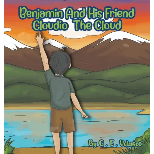Benjamin and His Friend Cloudio the Cloud