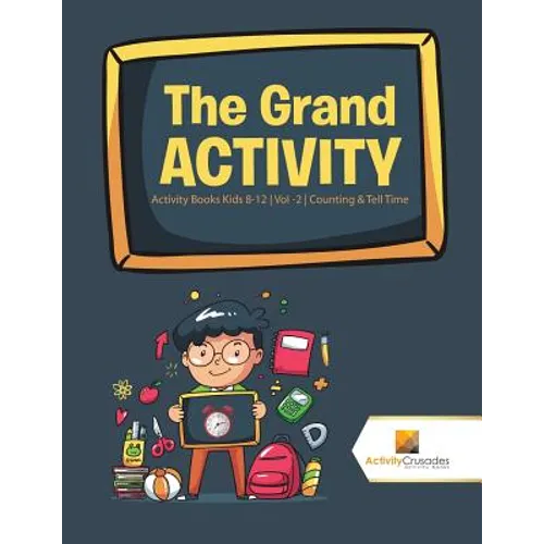 The Grand Activity: Activity Books Kids 8-12 Vol -2 Counting & Tell Time - Paperback - IBook Store