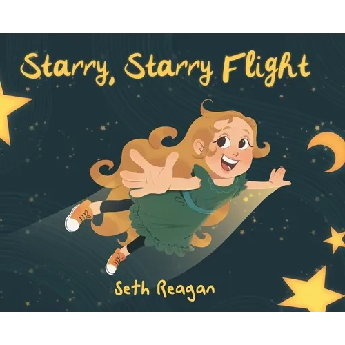 Starry, Starry Flight - Hardcover