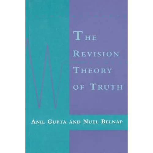 The Revision Theory of Truth - Paperback - IBook Store