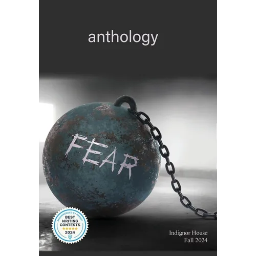 Fear: Indignor House Anthology 2024