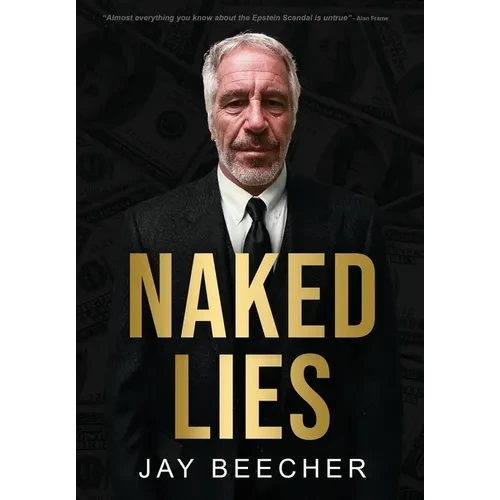 Naked Lies - Hardcover