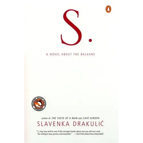 S.: A Novel about the Balkans - Paperback