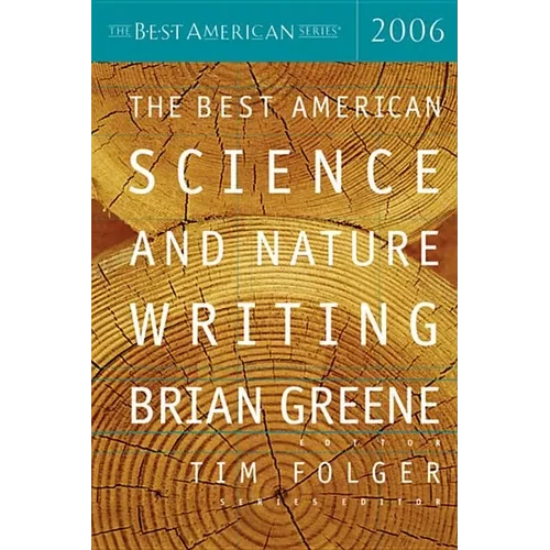 The Best American Science and Nature Writing 2006 - Paperback