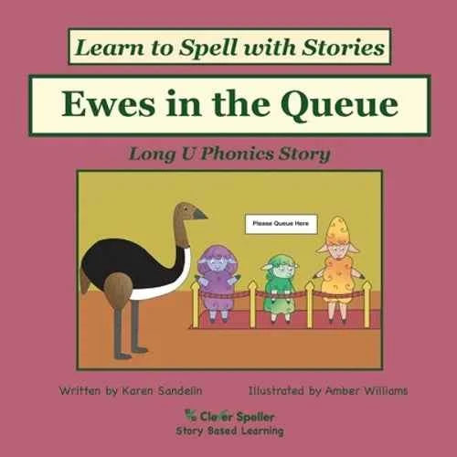 Ewes in the Queue: Decodable Sound Phonics Reader for Long U Word Families - Paperback