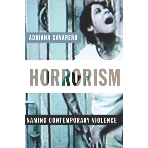 Horrorism: Naming Contemporary Violence - Paperback - IBook Store