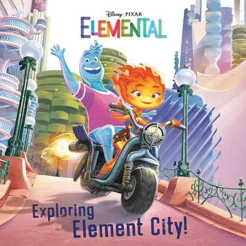 Exploring Element City! (Disney/Pixar Elemental) - Paperback