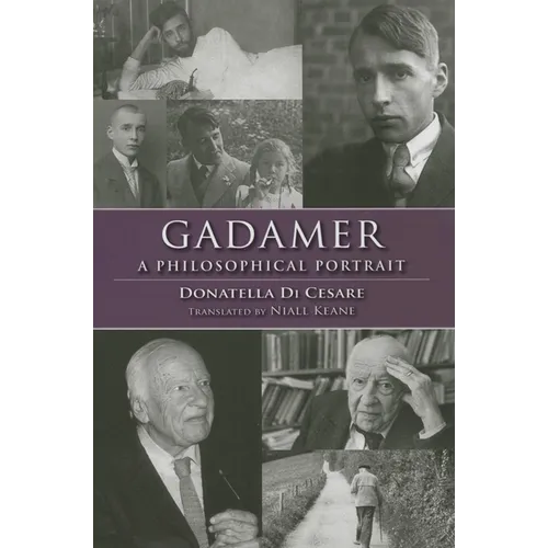 Gadamer: A Philosophical Portrait - Hardcover - IBook Store