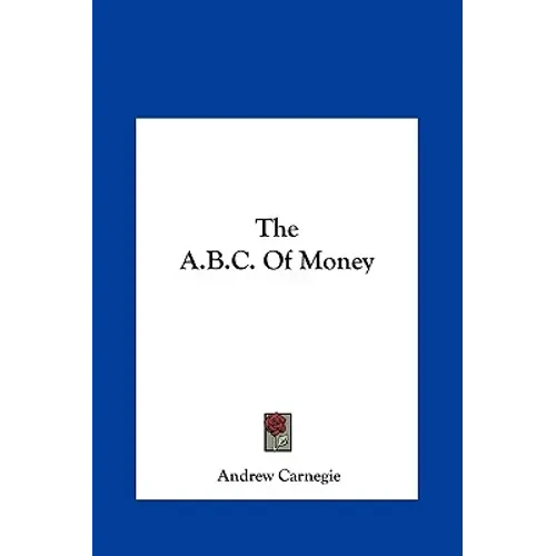 The A.B.C. Of Money - Hardcover