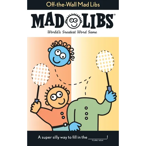 Off the Wall Mad Libs