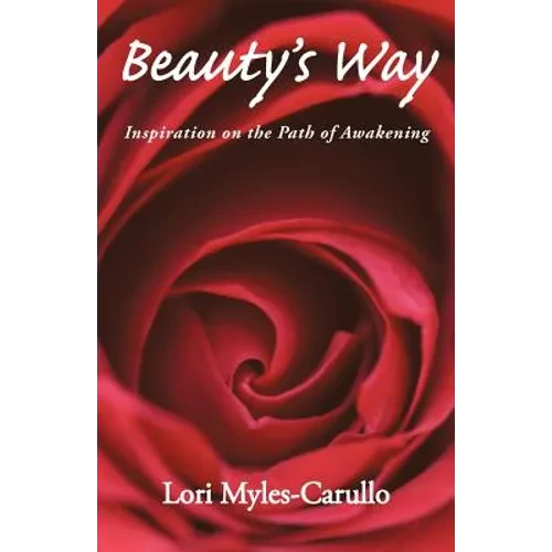 Beauty's Way: Inspiration on the Path of Awakening - Paperback