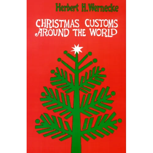 Christmas Customs around the World - Paperback