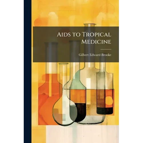 Aids to Tropical Medicine - Paperback