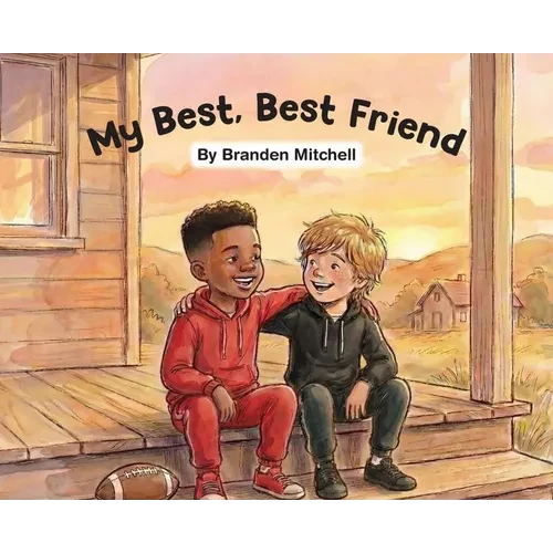 My Best, Best Friend - Hardcover